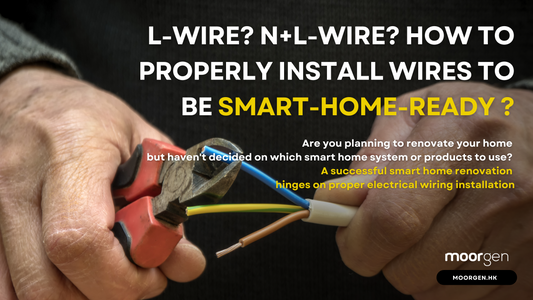 L-wire? N+L-wire? How to Plan a Smart-Home-Ready Renovation?