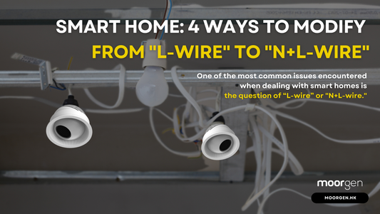 Smart Home: 4 Ways to Modify from "L-wire" to "N+L-wire"